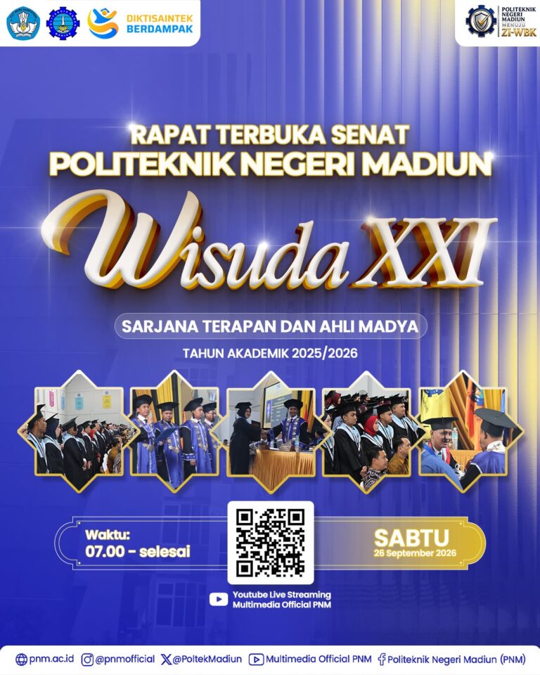 Mengukir Prestasi, Menyongsong Masa Depan: 872 Wisudawan Ikuti Rapat Terbuka Senat Wisuda XXI Politeknik Negeri Madiun
